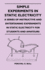 Simple Experiments in Static Electricity-a Series of Instructive and Entertaining Experiments in Static Electricity for Students and Amateurs