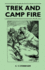 Trek and Camp Fire