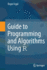 Guide to Programming and Algorithms Using R