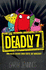 The Deadly 7