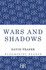 Wars and Shadows