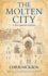 The Molten City (Main-) Format: Hardcover