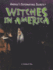 Witches in America (America's Supernatural Secrets)