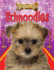 Schnoodles (Designer Dogs)