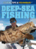 Deep-Sea Fishing (Fishing: Tips & Techniques)