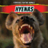 Hyenas (Ferocious Fighting Animals, 3)