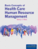 Basic Concepts of Health Care Human Resource Management [Paperback] Niles, Nancy J.