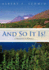 And So It Is!: A Repository of Memories