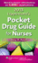 Lippincott's Pocket Drug Guide for Nurses