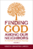 Finding God Among Our Neighbors, Volume 2: an Interfaith Systematic Theology (Paperback Or Softback)