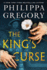 The King's Curse (the Plantagenet and Tudor Novels)