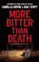 More Bitter Than Death: a Novel