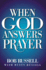 When God Answers Prayer