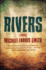 Rivers: a Novel
