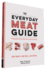 The Everyday Meat Guide: a Neighborhood Butcher's Advice Book