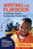 Writing the Playbook: a Practitioner's Guide to Creating a Boy-Friendly School