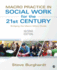 Macro Practice in Social Work for the 21st Century: Bridging the Macro-Micro Divide