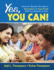 Yes, You Can! : Advice for Teachers Who Want a Great Start and a Great Finish With Their Students of Color