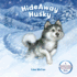 Hideaway Husky