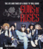 Guns N' Roses: the Life and Times of a Rock? N? Roll Band