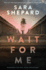 Wait for Me