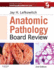 Lefkowitch-Anatomic Pathology Board Review-With Online Pathology Board Review-2e