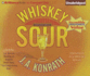 Whiskey Sour (Jacqueline "Jack" Daniels Series)