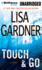 Touch & Go: a Novel