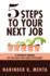 Five Steps to Your Next Job: A Powerful Manual for Job Search and Career Development