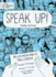 Speak Up! : an Illustrated Guide to Public Speaking