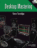 Desktop Mastering [With Dvd Rom]