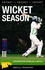 Wicket Season (Lorimer Sports Stories)
