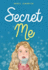 Secret Me Format: Paperback