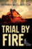 Trial By Fire (Riley Donovan, 1)