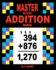 Master Multi-Digit Addition Workbook