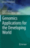 Genomics Applications for the Developing World (Advances in Microbial Ecology)