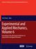 Experimental and Applied Mechanics, Volume 6: Proceedings of the 2011 Annual Conference on Experimental and Applied Mechanics