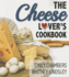 The Cheese Lover's Cookbook (Yes)
