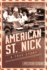 American St. Nick: a True Story