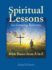 Spiritual Lessons for Growing Believers: Bible Basics From a to Z