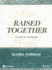 Raised Together-Bible Study Book: a Study of Colossians