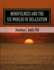 MINDFULNESS and the SIX WORLDS OF RELAXATION: Not For Resale
