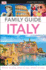 Dk Eyewitness Family Guide Italy (Travel Guide)