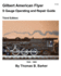 Gilbert American Flyer S Gauge Operating and Repair Guide