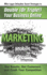 Mike Logan Unleashes Secret Strategies to Double (Or Triple!) Your Business Online: Get Results. Get Customers and Crush Your Competition