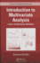 Introduction to Multivariate Analysis: Linear and Nonlinear Modeling (Chapman & Hall/Crc Texts in Statistical Science)