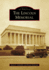Lincoln Memorial, the (Images of America)