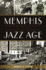 Memphis in the Jazz Age