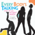 Every Body's Talking Format: Library