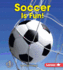 Soccer is Fun! (First Step Nonfiction? Sports Are Fun! )